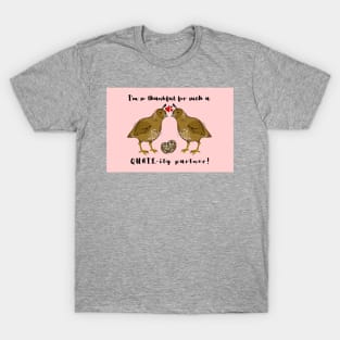 I'm So Thankful for Such a Quail-ity Partner (Valentine's) (WLW) T-Shirt